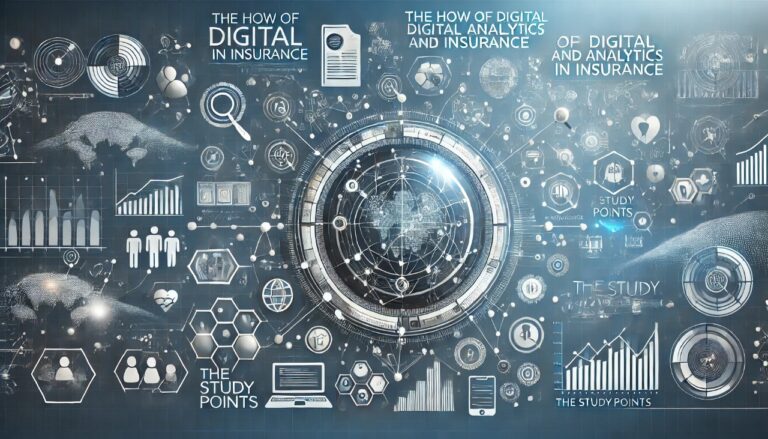 The How of Digital and Analytics in Insurance TheStudyPoints