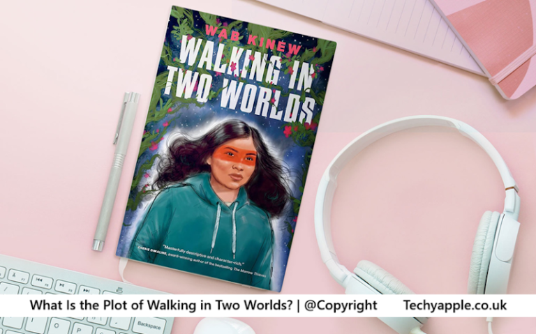 What Is the Plot of Walking in Two Worlds